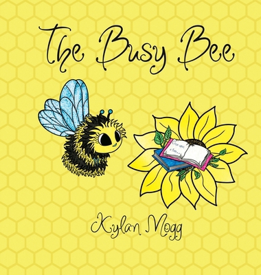 The Busy Bee B0DTXC53D2 Book Cover