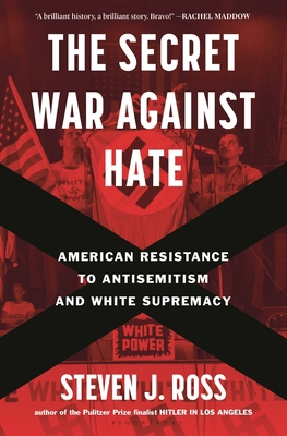 The Secret War Against Hate: American Resistanc... 1635578000 Book Cover