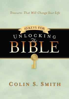 10 Keys for Unlocking the Bible 0802423671 Book Cover