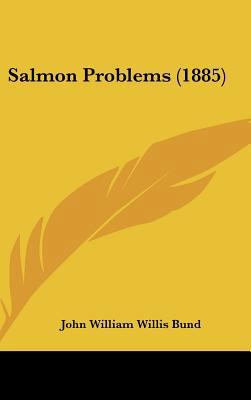 Salmon Problems (1885) 1437211968 Book Cover