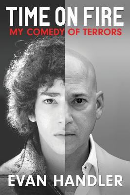 Time on Fire: My Comedy of Terrors 0786754788 Book Cover