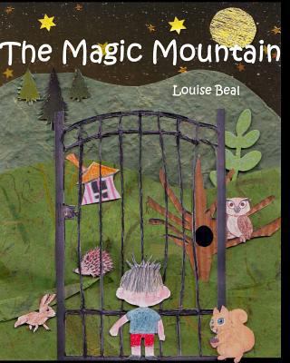 The magic mountain: Sam's Adventure on the Magi... 1537250191 Book Cover