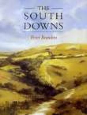 The South Downs 186077069X Book Cover
