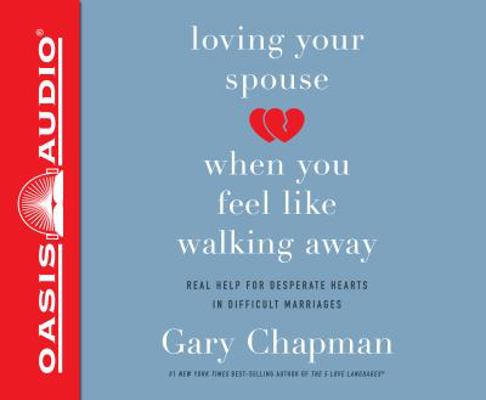 Loving Your Spouse When You Feel Like Walking A... 1631083643 Book Cover
