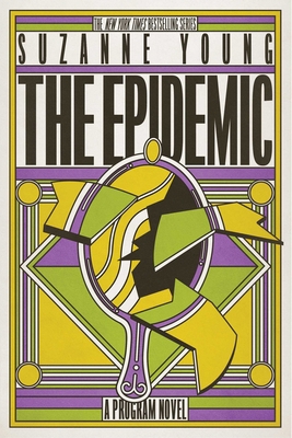 The Epidemic: A Program Novel 1665941901 Book Cover