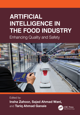 Artificial Intelligence in the Food Industry: E... 1032613149 Book Cover