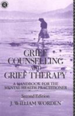Grief Counselling and Grief Therapy : A Handboo... B00BGTLANU Book Cover