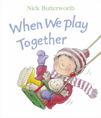 When We Play Together 0001374354 Book Cover