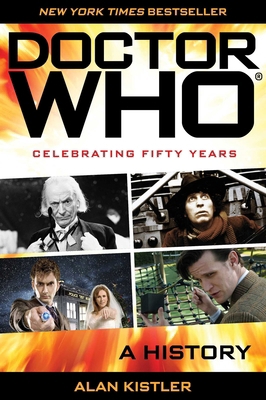 Doctor Who: A History 0762791888 Book Cover