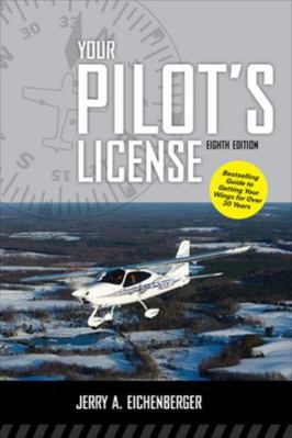 Your Pilot's License, Eighth Edition 0071763821 Book Cover