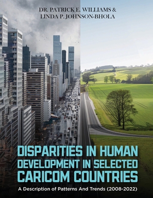Disparities in Human Development in Selected Ca... B0DYR876WP Book Cover