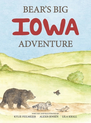 Bear's Big Iowa Adventure 1683151550 Book Cover