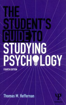 The Student's Guide to Studying Psychology 1848720793 Book Cover