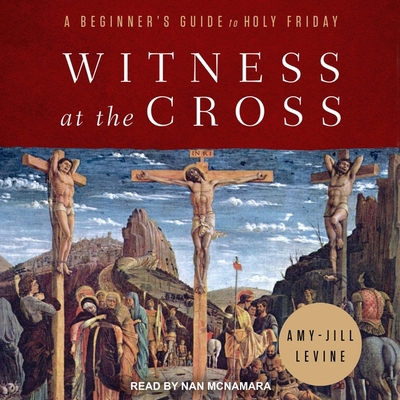 Witness at the Cross: A Beginner's Guide to Hol... B0BQLM8558 Book Cover