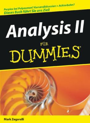 Analysis II für Dummies (Für Dummies) (German E... [German] 3527705090 Book Cover