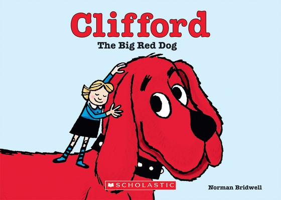 Clifford the Big Red Dog (Board Book) 1338760882 Book Cover