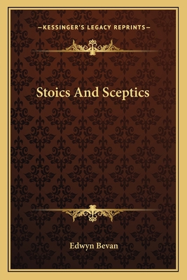 Stoics And Sceptics 1162748400 Book Cover