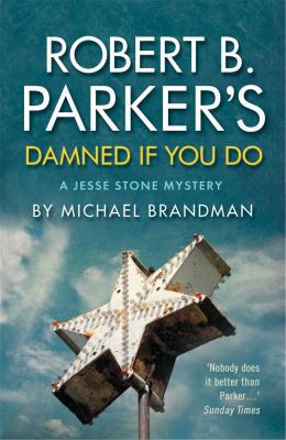 Robert B. Parker's Damned If You Do 1843443511 Book Cover