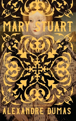 Mary Stuart, a Rainha da Escócia [Portuguese] 8567566282 Book Cover