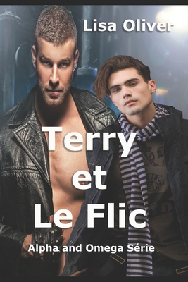 Terry and Le Flic [French] 1695492528 Book Cover