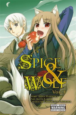 Spice and Wolf, Vol. 1 (Manga) 0316073393 Book Cover