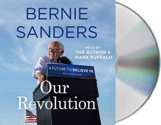 Our Revolution: A Future to Believe in 1427285330 Book Cover