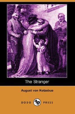 The Stranger (Dodo Press) 1406529451 Book Cover