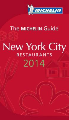 The MICHELIN guide New York 2014 [French] 2067186965 Book Cover