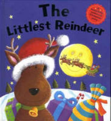 The Littlest Reindeer 1405456779 Book Cover
