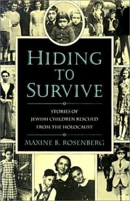 Hiding to Survive: Stories of Jewish Children R... 0613069889 Book Cover