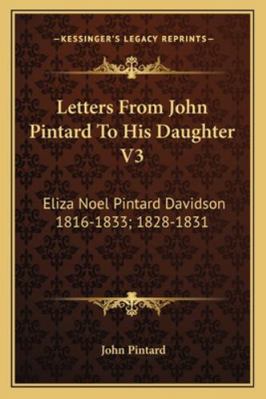 Letters From John Pintard To His Daughter V3: E... 1163177946 Book Cover