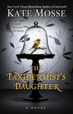 The Taxidermist's Daughter [Large Print] 1410488799 Book Cover