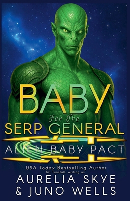 Baby For The Serp General B0CLC8C2T9 Book Cover