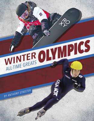Winter Olympics All-Time Greats 163494884X Book Cover