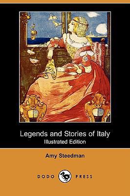 Legends and Stories of Italy (Illustrated Editi... 1409933407 Book Cover