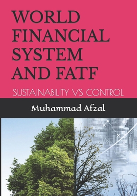 World Financial System and Fatf: Sustainability... B0BJ54PY6K Book Cover