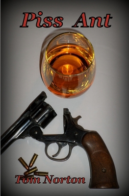 Piss Ant 1072979640 Book Cover