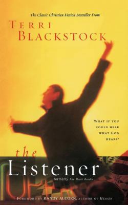 The Listener: What If You Could Hear What God H... 1595548327 Book Cover