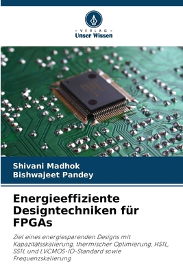 Energieeffiziente Designtechniken für FPGAs [German] 6200684375 Book Cover