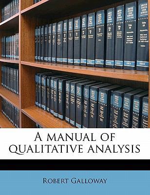 A Manual of Qualitative Analysis 1176464299 Book Cover