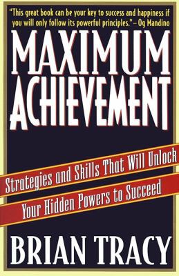 Maximum Achievement: Strategies and Skills That... B007YZVDWI Book Cover