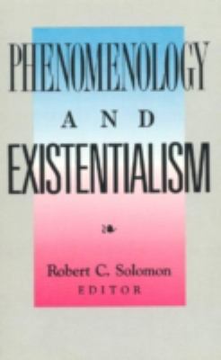 Phenomenology and Existentialism 0822630125 Book Cover