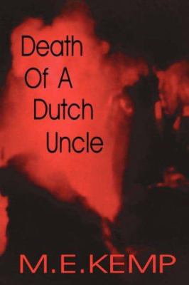 Death of a Dutch Uncle 1591331854 Book Cover