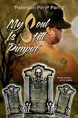 My Soul Is Still Pimpin' 0578050013 Book Cover