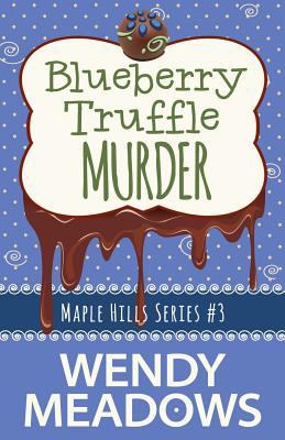 Blueberry Truffle Murder 1536909386 Book Cover