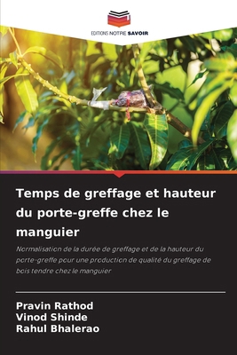 Temps de greffage et hauteur du porte-greffe ch... [French] 6207719778 Book Cover