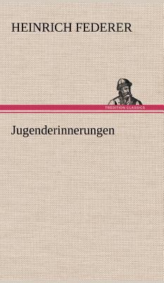Jugenderinnerungen [German] 3847248200 Book Cover