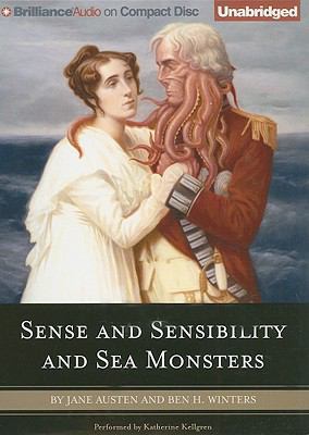 Sense and Sensibility and Sea Monsters 1441824340 Book Cover