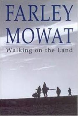 Walking on the Land 1552631672 Book Cover