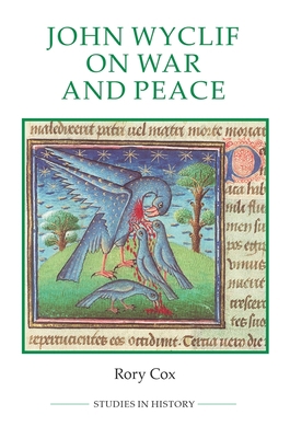 John Wyclif on War and Peace 0861933257 Book Cover